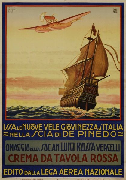 Attardi Ugo : ISSA LE NUOVE VELE GIOVINEZZA D ITALIA NELLA SCIA DI DE PINEDO / CREMA DA TAVOLA ROSSA  - Auction Vintage Posters - Digital Auctions