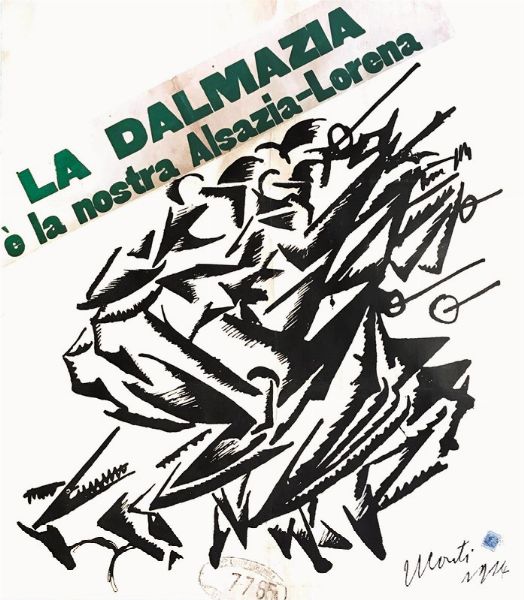 Conti Primo : LA DALMAZIA E  LA NOSTRA ALSAZIA-LORENA!  - Auction Vintage Posters - Digital Auctions