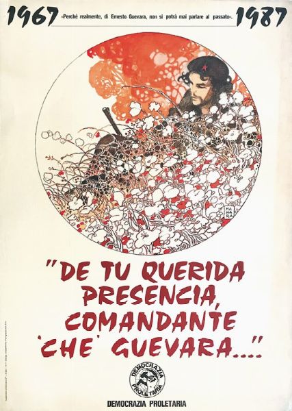 DE TU QUERIDA PRESENCIA COMANDANTE CHE GUEVARA / DEMOCRAZIA PROLETARIA  - Auction Vintage Posters - Digital Auctions