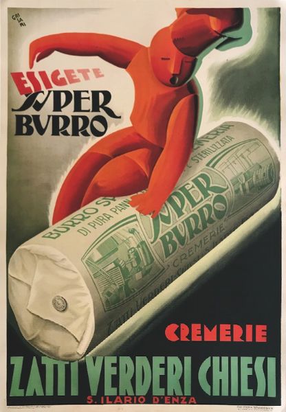 ESIGETE SUPER BURRO / CREMERIE ZATTI   VERDERI - CHIESI  - Auction Vintage Posters - Digital Auctions