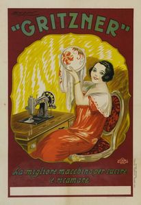  GRITZNER , LA MIGLIORE MACCHINA PER CUCIRE E RICAMARE  - Auction Vintage Posters - Digital Auctions