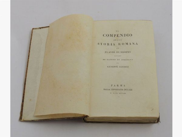 Il Compendio della Storia Romana di Flavio Eutropio  - Auction Old books - Digital Auctions