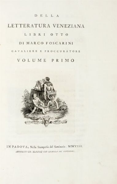 Della letteratura veneziana libri otto [...] Volume primo (e unico).  - Auction Graphics & Books - Digital Auctions