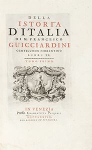 Della istoria d'Italia [...] Tomo primo (-secondo),  - Auction Graphics & Books - Digital Auctions